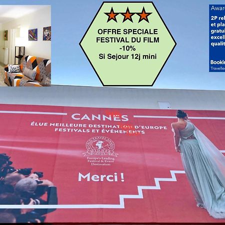 Offre Speciale Festival Film Si Sejour Superieur 12J , 2P Croisette, Grande Terrasse, Parking Gratuit, Calme, Accueil 5 Etoiles, Excellent Rapport Qualite-Prix Канни Екстер'єр фото